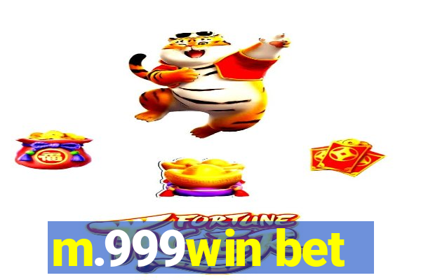 m.999win bet